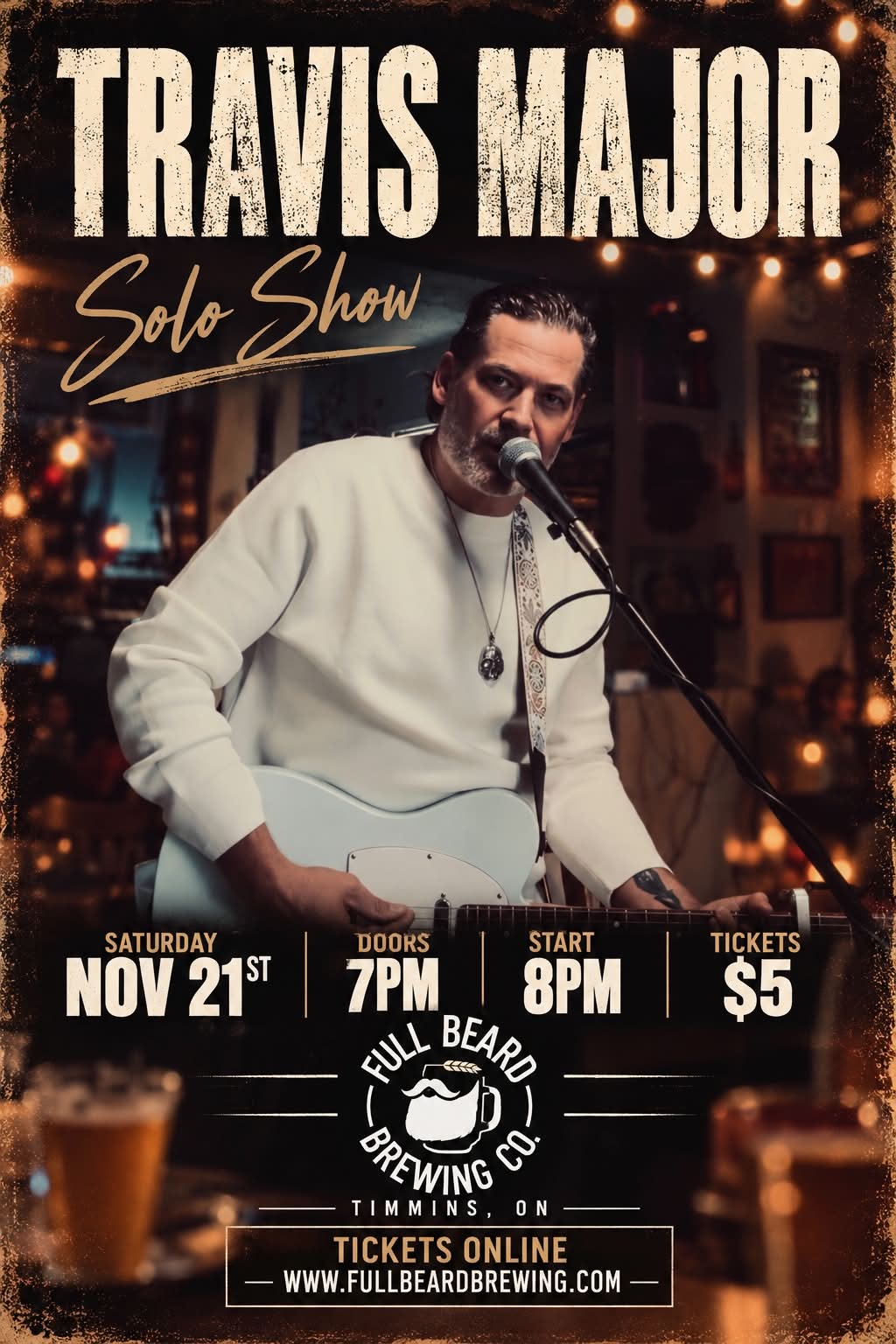 Travis Major Live November 21st 8pm- 5$ presale -10$ at the door ( your reciept is your ticket) Tickets of 4 or more get prefered seating