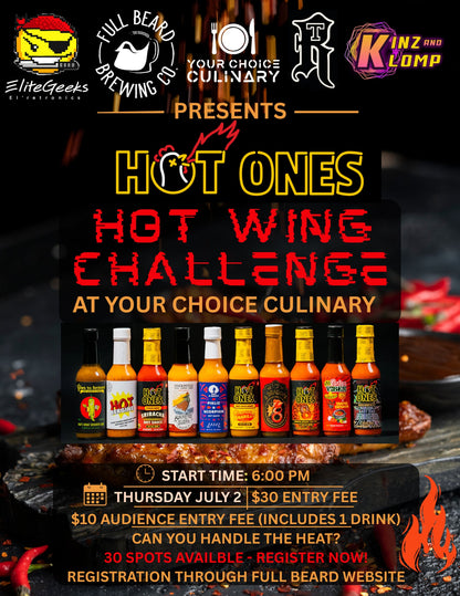 HOT ONES  HOT WING CHALENGE JULY 2ND 2026 6pm- includes 1 full beard craft beer (receipts email is your ticket)